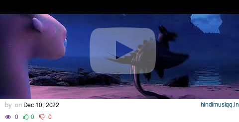 “What if toothless and the LightFury could speak?” Part 2 pagalworld mp3 song download