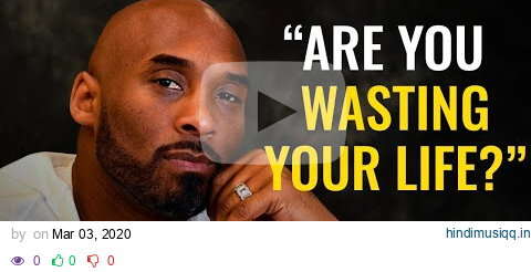 His Secrets To Achieving Greatness | Kobe Bryant Speech | Goalcast pagalworld mp3 song download