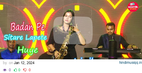 Badan Pe Sitare Lapete Huye - Saxophone Queen Lipika || Mohammad Rafi pagalworld mp3 song download