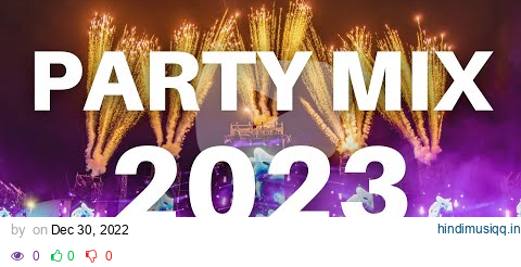 PARTY MIX 2024 - Mashups & Remixes Of Popular Songs 2024 | DJ Dance Party Remix Music Mix 2024 🎉 pagalworld mp3 song download