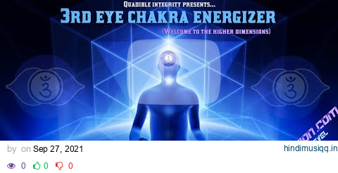 ★3rd Eye Meditation Chakra Music (Ajna) Balancing and Energizing Formula★ pagalworld mp3 song download