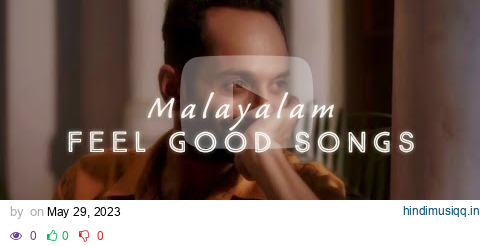 Malayalam feel good playlist / slowed & reverbed pagalworld mp3 song download