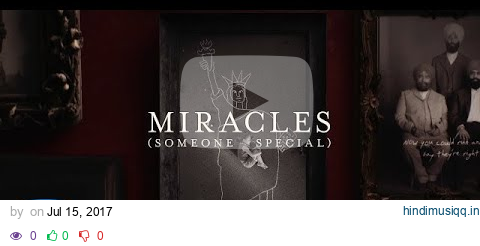 Coldplay & Big Sean - Miracles (Someone Special) - Official Lyric Video pagalworld mp3 song download