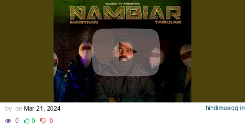 NAMBIAR (feat. Tarkkam) pagalworld mp3 song download