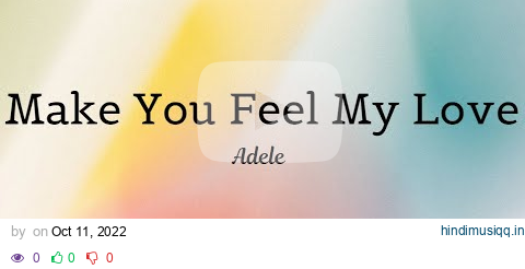 Make You Feel My Love - Adele ( LYRICS ) pagalworld mp3 song download