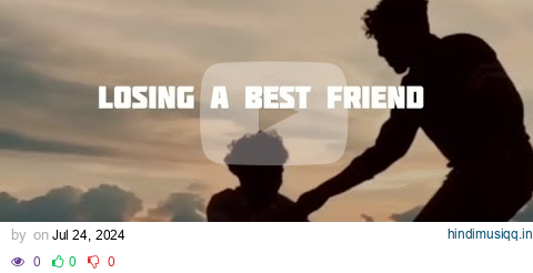 Sigma quotes 🙂🔥~ losing a best friend ||#shorts #quotes pagalworld mp3 song download