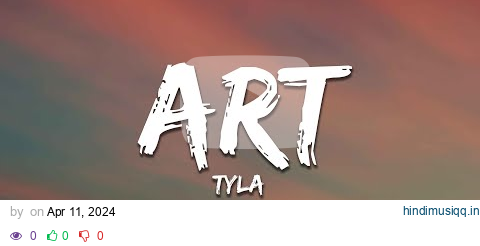 Tyla - ART (Lyrics) pagalworld mp3 song download