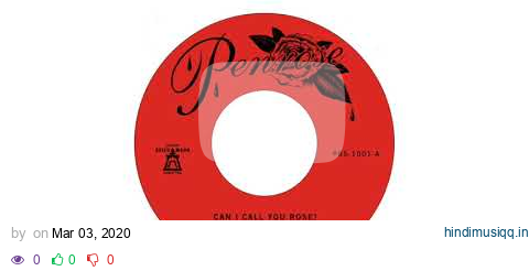 Thee Sacred Souls - Can I Call You Rose pagalworld mp3 song download