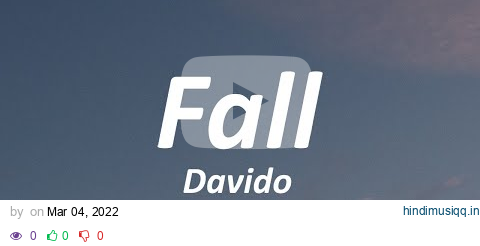 Davido - Fall (Lyrics) pagalworld mp3 song download