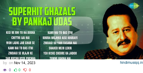 Superhit Ghazals By Pankaj Udhas | Chitthi Aai Hai | Halki Halki Si Baarish | Pankaj Udhas Ghazals pagalworld mp3 song download