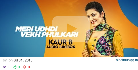 Best of Kaur B | Audio Jukebox | Punjabi Songs Collections | Speed Records pagalworld mp3 song download