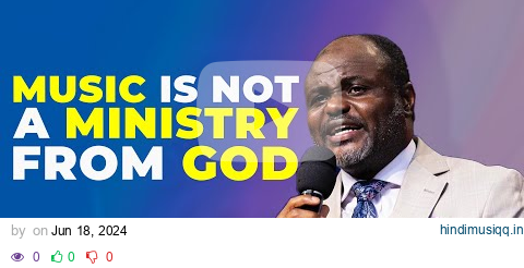 [SHOCKING TRUTH] MUSIC IS NOT A MINISTRY - DR ABEL DAMINA pagalworld mp3 song download