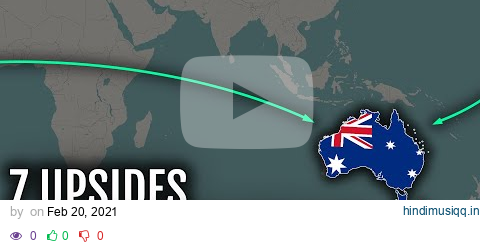 Moving to Australia | 7 Upsides 🇦🇺 pagalworld mp3 song download