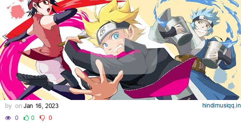 My Top Boruto Opening and Ending Themes pagalworld mp3 song download