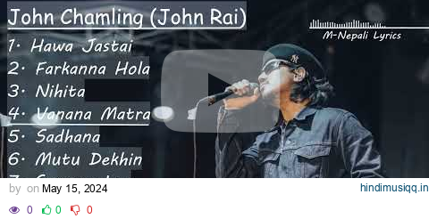 John Chamling Songs #johnchamling #newnepalisong pagalworld mp3 song download