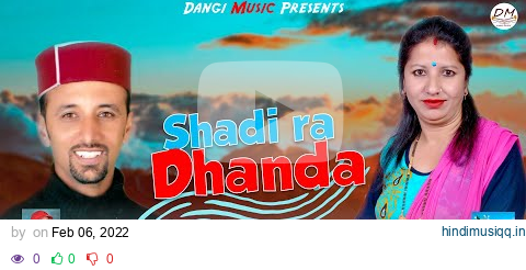 Shadi Ra Danda | Sarla Dangi & Kishan Verma | Himachali Pahari Song 2022 | Dangi Music pagalworld mp3 song download