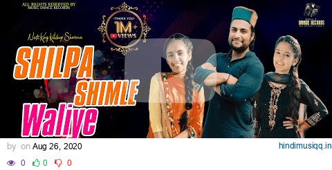 Shilpa Shimle Waliye - Nati Dance | Manish Kr Chopra | Pahari Nati Song 2021 | Music Dance Records pagalworld mp3 song download