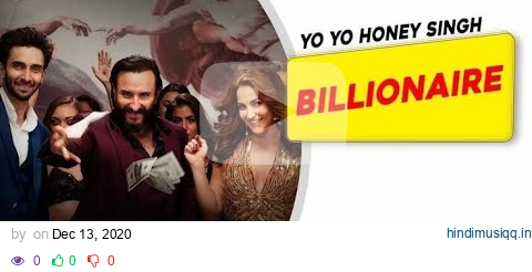 Billionaire | Yo Yo Honey Singh | Baazaar | Saif Ali Khan, Rohan Mehra, Elli, Radhika, Chitrangda pagalworld mp3 song download