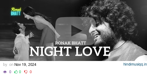 Night Love Best Mash-up l Lofi pupil | Bollywood songs | Chillout Lo-fi Mix #ronakbhattrz pagalworld mp3 song download