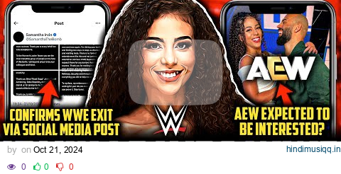 WWE Samantha Irvin EXIT CONFIRMED | AEW Likely To Be INTERESTED? | ECW Arena WWE NXT vs AEW Dynamite pagalworld mp3 song download